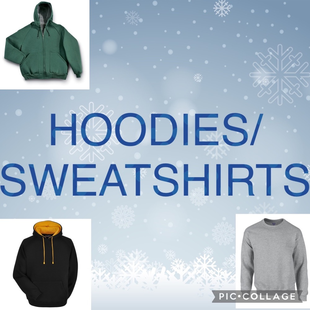 Below are Hoodies, Sweatshirts, and Zip Ups